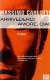 Cover von: Arrivederci Amore, Ciao