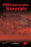 Cover von: Mörderische Kurpfalz