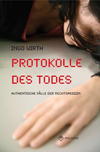 Cover von: Protokolle des Todes