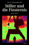 Cover von: Stiller und die Finsternis