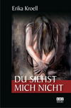 Cover von: Du siehst mich nicht