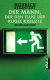 Cover von: Der Mann, der den Flug der Kugel kreuzte