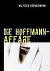 Cover von: Die Hoffmann-Affäre