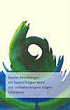 Cover von: Ein beabsichtigter Mord mit unbeabsichtigten Folgen
