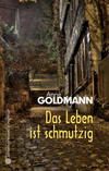 Cover von: Das Leben ist schmutzig