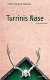 Cover von: Turrinis Nase