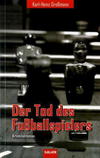 Cover von: Der Tod des Fußballspielers
