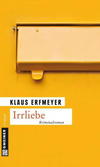 Cover von: Irrliebe