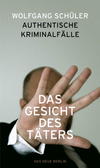 Cover von: Das Gesicht des Täters