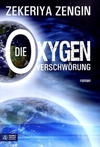 Cover von: Die Oxygen-Verschwörung