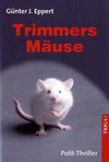 Cover von: Trimmers Mäuse