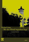 Cover von: Wo der Hund begraben liegt