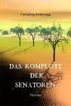 Cover von: Das Komplott der Senatoren