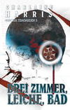Cover von: Drei Zimmer, Leiche, Bad