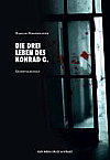 Cover von: Die drei Leben des Konrad G