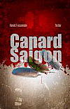Cover von: Canard Saigon