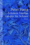 Cover von: Fräulein Smillas Gespür für Schnee