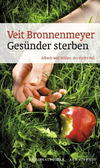 Cover von: Gesünder Sterben