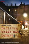 Cover von: Berliner Weiße mit Schuss