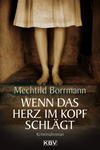 Cover von: Wenn das Herz im Kopf schlägt