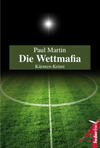 Cover von: Die Wettmafia