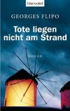 Cover von: Tote liegen nicht am Strand