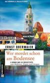 Cover von: Wer mordet schon am Bodensee