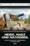 Cover von: Heide, Harz und Hackebeil