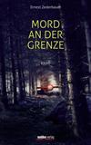 Cover von: Mord an der Grenze