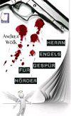 Cover von: Herrn Engels Gespür für Mörder