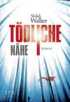 Cover von: Tödliche Nähe