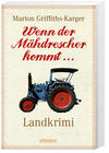 Cover von: Wenn der Mähdrescher kommt...