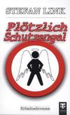 Cover von: Plötzlich Schutzengel