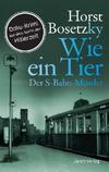 Cover von: Wie ein Tier