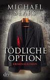 Cover von: Tödliche Option
