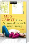 Cover von: Keine Schokolade ist auch keine Lösung
