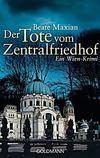 Cover von: Der Tote vom Zentralfriedhof