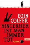 Cover von: Hinterher ist man immer tot