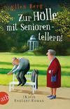 Cover von: Zur Hölle mit Seniorentellern!