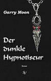 Cover von: Der dunkle Hypnotiseur