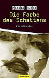 Cover von: Die Farbe des Schattens