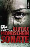 Cover von: Blutige Mondscheinsonate
