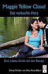 Cover von: Maggie Yellow Cloud