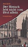 Cover von: Der Mensch lebt nicht vom Brot allein