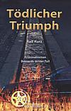 Cover von: Tödlicher Triumph