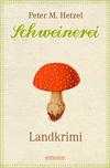 Cover von: Schweinerei