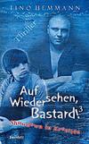 Cover von: Auf Wiedersehen, Bastard! 3