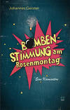 Cover von: Bombenstimmung am Rosenmontag 