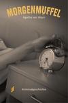 Cover von: Morgenmuffel