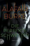 Cover von: Die perfekte Schwester